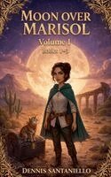 Dennis Santaniello - Moon Over Marisol Omnibus Vol 1 (Books 1-3), Häftad. Tillgänglighet: Lägg i varukorg