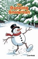 Liam Reid - Dancing Snowman, Häftad