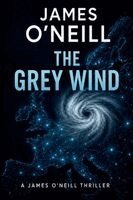 James O'Neill - Grey Wind, Häftad