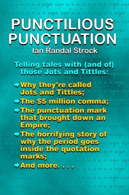 Ian Randal Strock - Punctilious Punctuation, E-bok