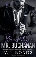 V T Bonds - Beastly Mr. Buchanan, Häftad. Tillgänglighet: Lägg i varukorg