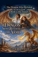Lyra Hartwell - Dragon Who Refused to be a God Book 2, Häftad