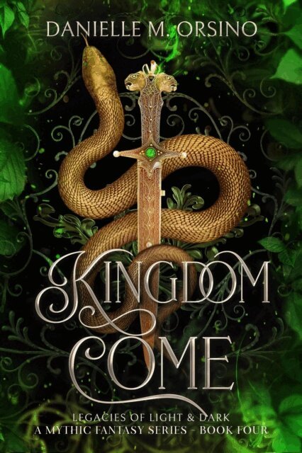 Danielle M. Orsino - Kingdom Come, Book Four, E-bok