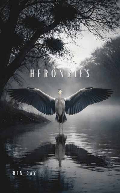 Ben Day - Heronries, E-bok