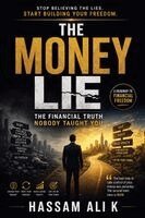 Hassam Ali K - Money Lie, Häftad