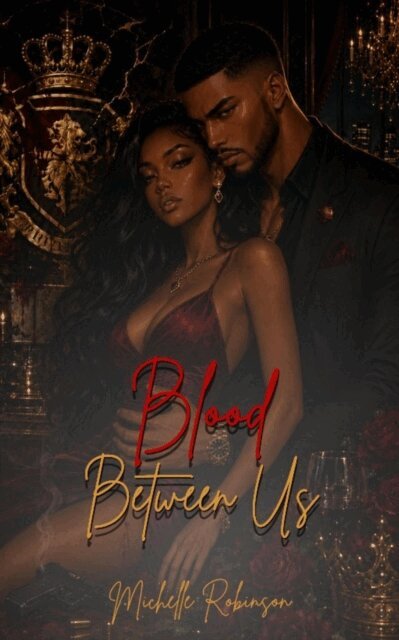 Michelle Robinson - Blood Between Us, E-bok