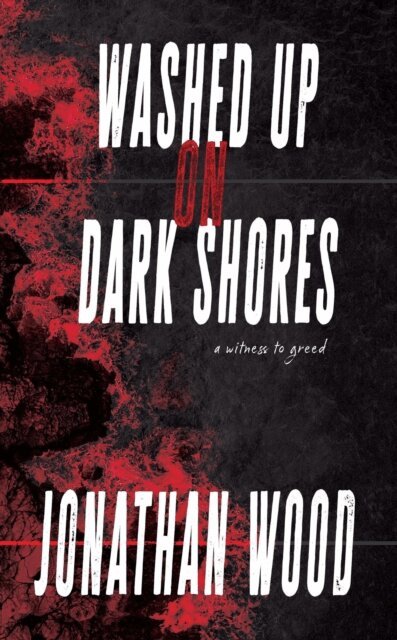 Jonathan Wood - Washed Up On Dark Shores, E-bok. Tillgänglighet: Lägg i varukorg