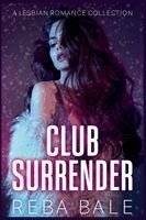 Reba Bale - Club Surrender, Häftad. Tillgänglighet: Lägg i varukorg