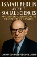 Kamaruzzaman Bustamam Ahmad - Isaiah Berlin and the Social Sciences, Häftad. Tillgänglighet: Lägg i varukorg