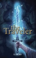 S Hicks - Traveler, Häftad. Tillgänglighet: Lägg i varukorg