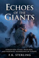 F K Sterling - Echoes of the Giants, Häftad. Tillgänglighet: Lägg i varukorg