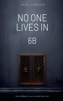 Knox Harrow - No One Lives In 6b, Häftad
