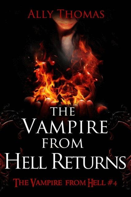 Ally Thomas - Vampire from Hell Returns (The Vampire from Hell Part 4), E-bok. Tillgänglighet: Lägg i varukorg