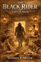 Black Rider - Valley of Smoke