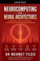 Yildiz - Neurocomputing and Neural Architectures, Häftad
