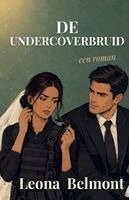 De Undercoverbruid