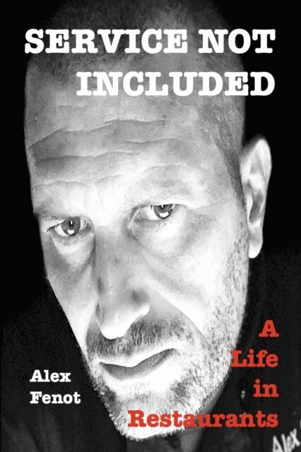 Alex Fenot - Service Not Included, E-bok
