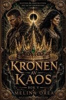 Melina Orea - Kronen Av Kaos, Häftad