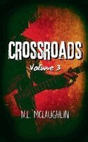 N L McLaughlin - Crossroads, Volume 3, Häftad