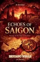 Riccado Wells - Echoes of Saigon, Häftad. Tillgänglighet: Tillfälligt slut