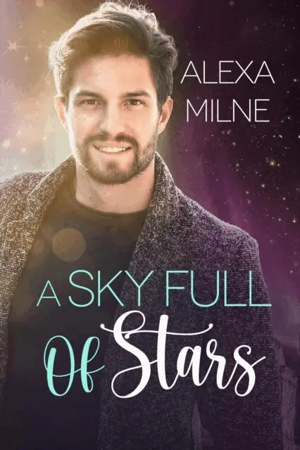 Alexa Milne - Sky Full of Stars, E-bok. Tillgänglighet: Lägg i varukorg
