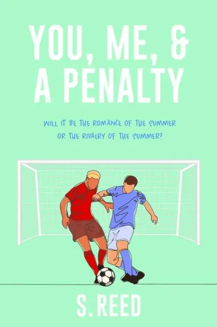 S. Reed - You, Me, & A Penalty, E-bok. Tillgänglighet: Lägg i varukorg
