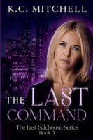 K C Mitchell - Last Command, Häftad