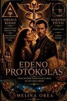 Melina Orea - Edeno protokolas, Häftad