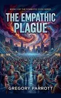 Gregory Parrott - Empathic Plague, Häftad. Tillgänglighet: Lägg i varukorg