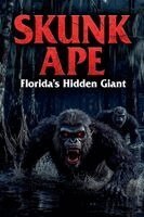 F K Sterling - Skunk Ape, Häftad. Tillgänglighet: Lägg i varukorg