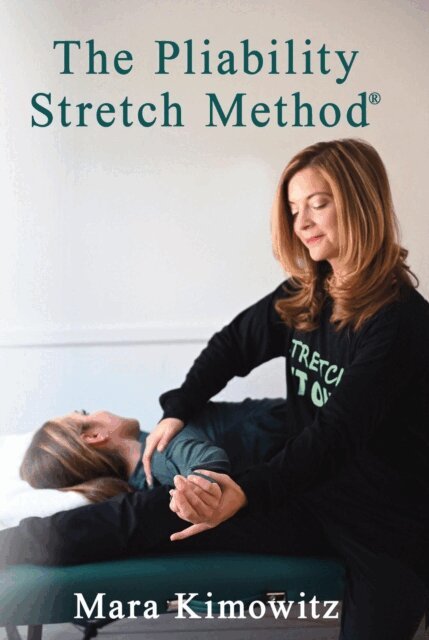 Mara Kimowitz - Pliability Stretch Method, E-bok. Tillgänglighet: Lägg i varukorg