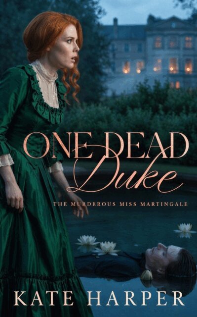 Kate Harper - One Dead Duke, E-bok