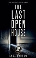 Knox Harrow - Last Open House, Häftad