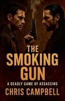 Chris Campbell - Smoking Gun, Häftad