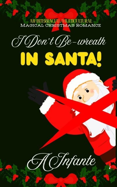 A Infante - I Don't Be-Wreath in Santa, E-bok. Tillgänglighet: Lägg i varukorg