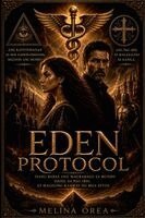 Melina Orea - EDEN PROTOCOl, Häftad