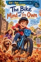 Leo Hayes - Bike with a Mind of Its Own, Häftad