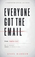 Knox Harrow - Everyone Got The Email, Häftad