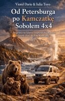 Viorel Darie - Od Petersburga po Kamczatkę Sobolem 4x4, Häftad