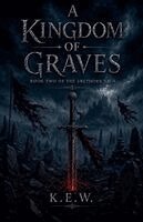 K E W - Kingdom of Graves, Häftad