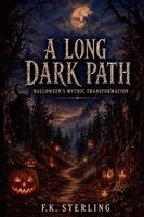 F K Sterling - Long Dark Path, Häftad. Tillgänglighet: Lägg i varukorg
