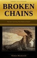 Thomas Blackwood - Broken Chains, Häftad