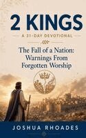 Joshua Rhoades - 2 Kings, Häftad. Tillgänglighet: Lägg i varukorg
