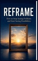 Kevin Chong - Reframe, Häftad