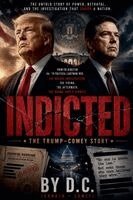 D C - Indicted, Häftad