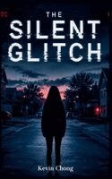 Kevin Chong - Silent Glitch, Häftad