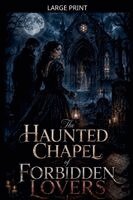 Adrian Vale - Haunted Chapel of Forbidden Lovers, Häftad