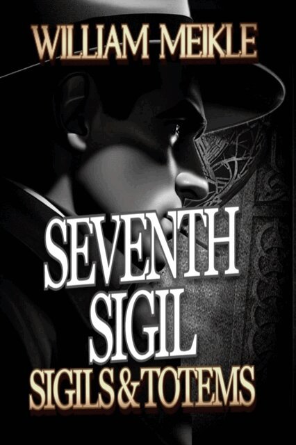 William Meikle - Seventh Sigil, E-bok