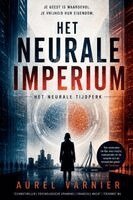 Aurel Varnier - Het Neurale Imperium, Häftad