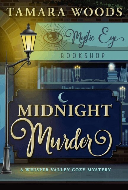 Midnight Murder: A Whisper Valley Cozy Mystery